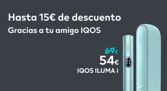 Hasta 15€ de descuento gracias a tu amigo IQOS. IQOS ILUMA i ahora por 54€ en lugar de 69€
